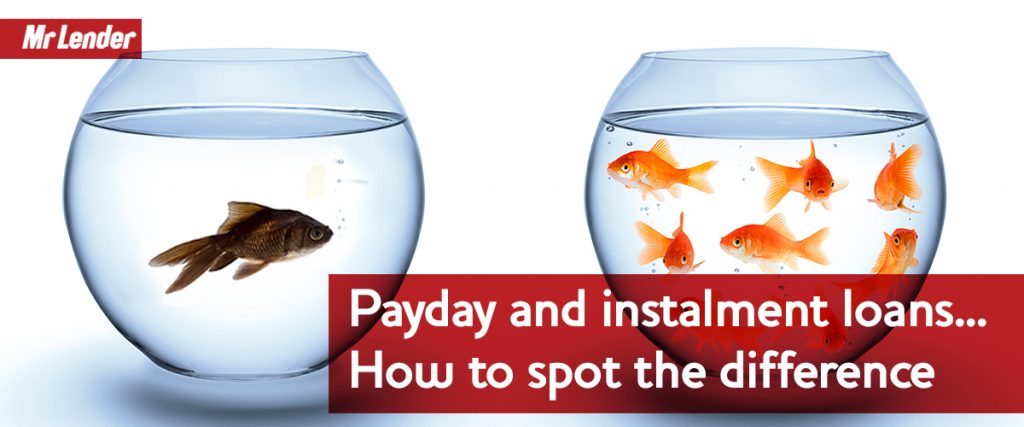 Payday and instalment loans - How to spot the difference