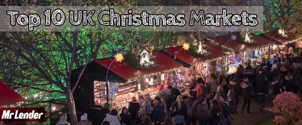 Top 10 UK Christmas Markets by Mr Lender