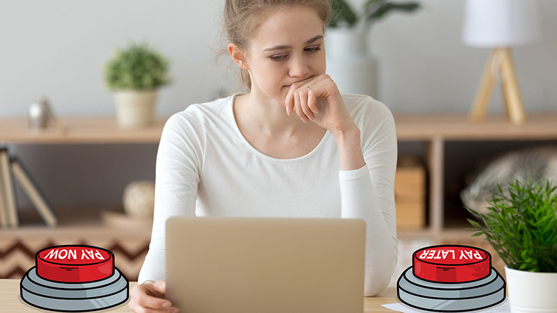 Woman deciding whether to pay now or later